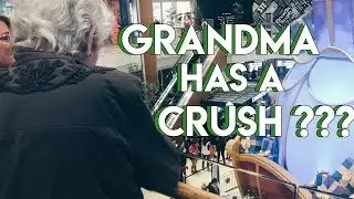grandma has a crush... VLOGMAS DAY 22
