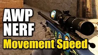 AWP NERF | Scoped Movement Speed reduced - CSGO