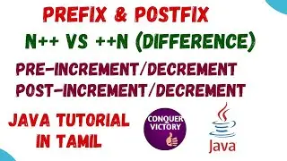10) Pre increment and Post increment Operators in Tamil | Decrement | n++ vs ++n difference | Java