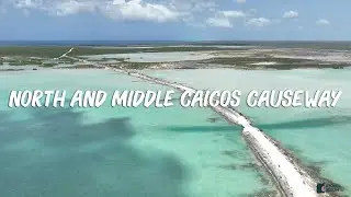 The North and Middle Caicos Causeway, Turks and Caicos Islands (Beautiful Drive to Middle Caicos)