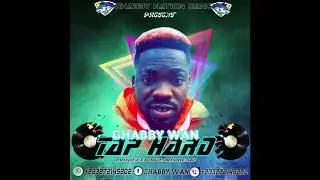 Ghabby Wan-Tap Hard[Audio Slide]
