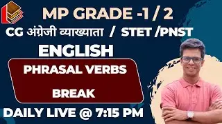 Look Phrasal verbs Important Questions I Mp Grade 1, 2 English I STET I CG ENGLISH