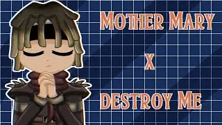 Mother Mary x Destroy Me//Lord Multi//Meme animation//YFL SMP2