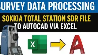 Survey Data Processing: Sokkia Total Station SDR File to AutoCAD via Excel