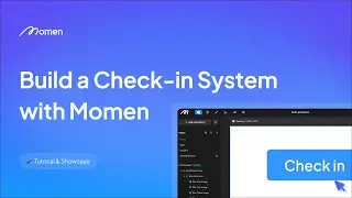 Build a check-in system with Momen | Tutorial