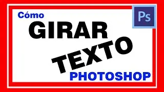 Rotate or flip text in Photoshop. How to rotate a word, text, font, or title step by step
