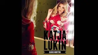 Kaikki muuttuu - Katja Lukin