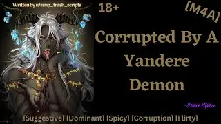 [Spicy M4A] Yandere Demon 