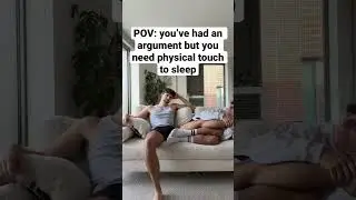 HUSBAND NEEDS PHYSICAL TOUCH TO SLEEP | nickandant 