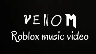GHOSTEMANE-Venom (official roblox music video)