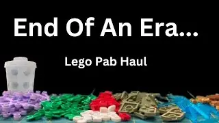 My final Pick A Brick Cup? Lego PAB Haul