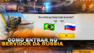 [PASSO A PASSO] COMO ENTRAR NO SERVIDOR DA RUSSIA NO FREE FIRE EM 2022