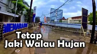 Persiapkan Tiga Hal Ini Ketika Jalan Kaki di Musim Hujan | Jaki Pagi Jakarta Hujan Barokah