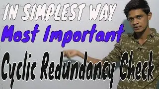 Cyclic Redundancy Check(CRC) for Error Detection and Correction | Computer Networks