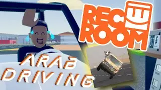 Rec Room Arab Driving Experience