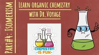 Learn Organic Chemistry Easy and step by step|Part#4: Isomerism #isomerism #chemistry