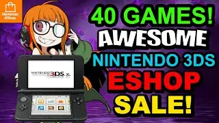 MASSIVE Nintendo 3DS EShop SALES AVAILABLE NOW! DO NOT MISS THIS!