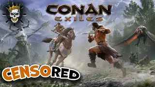 Conan Exiles Посиделки стрим