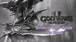 Vindicta Solo/No Food Guide