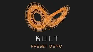 KULT - Preset Demo