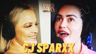 CJ SPARXX | EP 88 (After Dark)