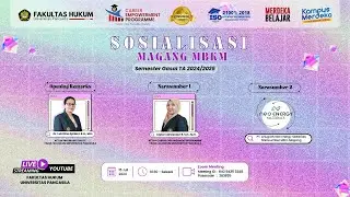 SOSIALISASI MAGANG MBKM SEMESTER GASAL TA 2024/2025