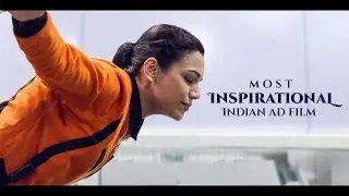 Most Inspirational Indian Ad Film of All Time  