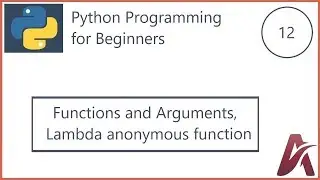 12 | Functions and Arguments, Lambda function in Python | by Hardik Patel