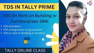 How to activate TDS in Tally Prime||TDS on Rent on Building or Furniture||  Tally Essential Level-3