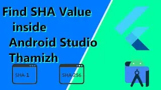 Find SHA1 & SHA256 For Flutter | Thamizh | 2