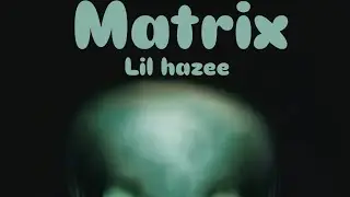Lil hazee 