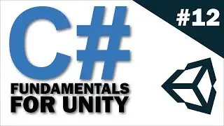 12. Access Modifiers - C# Fundamentals for Unity | C# Beginner Course