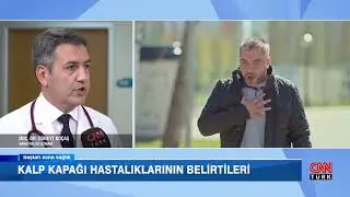 Kalp kapağı hastalıkları ve tedavi yöntemleri