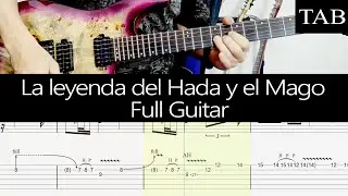 LA LEYENDA DEL HADA Y EL MAGO - Rata Blanca (Walter Giardino): FULL cover guitarra + TAB