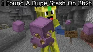 I Found A Dupe Stash On 2b2t