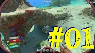 Subnautica - A NEW WORLD - #01