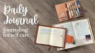 DAILY JOURNAL // Hobonichi Cousin & A6 5yr Journal // Journaling for self care