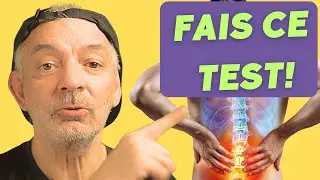 Pourquoi j’ai mal de dos ? Ce test va t'aider à comprendre.