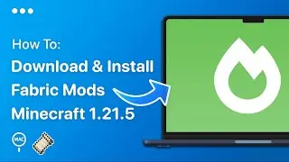 How To Install Fabric Mods Minecraft 1.21.5 On Mac | Easy Guide