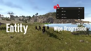 Entity Wipe Progression