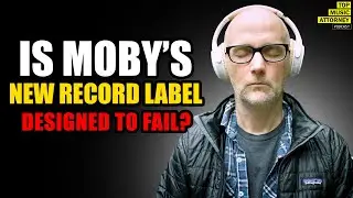 Moby Launches A New Record Label... But Does It Have A Major Flaw? | Music Lawyer Reacts