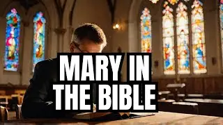 Why Do Catholics Pray to Mary? Unveiling the Biblical Roots