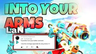 Into Your Arms - CODM Montage | @LaN 