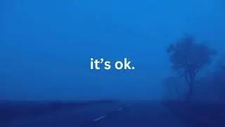 it's ok.