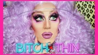 BITCH THIN  - COMING SOON