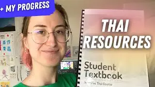 9 hours of Thai progress + resource recommendations