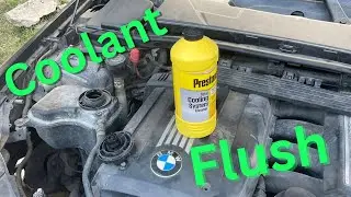Coolant flush on bmw 328i with Prestone cleaner on a budget