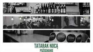 Noriarty @ TATARAK noca - pozegnanie (first hour)