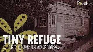 Tiny Refuge, a tiny home in Montreal