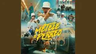 Daddy Yankee - MÉTELE AL PERREO